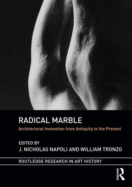 Radical Marble: Architectural Innovation - Routledge Books