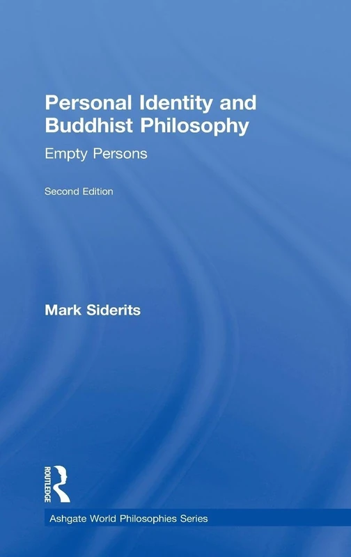 Routledge Personal Identity and Buddhist Philosophy - 2nd Edition