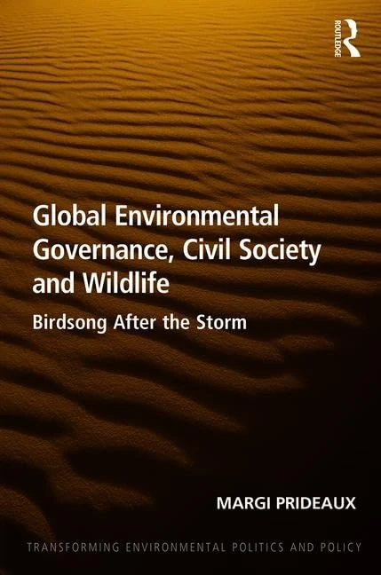 Routledge - Global Environmental Governance and Wildlife Book