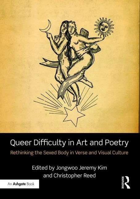 Routledge - Queer Difficulty in Art and Poetry Anthology