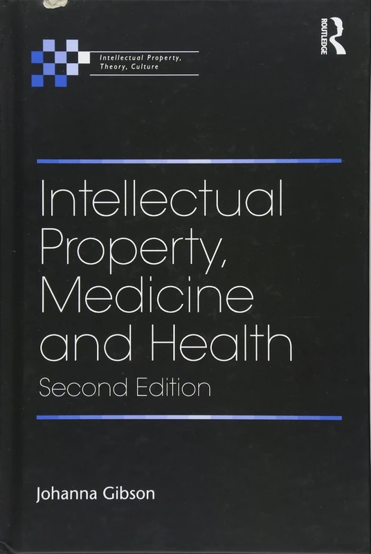 Routledge Intellectual Property, Medicine and Health Book