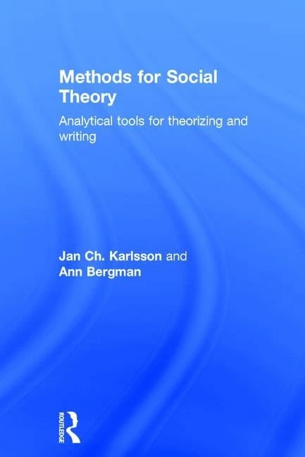 Routledge Methods for Social Theory - Analytical Writing Guide