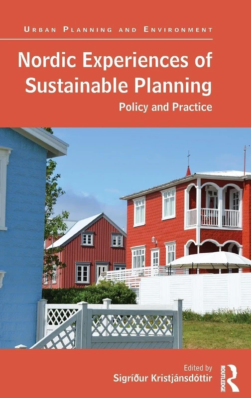 Routledge Nordic Experiences of Sustainable Planning Book