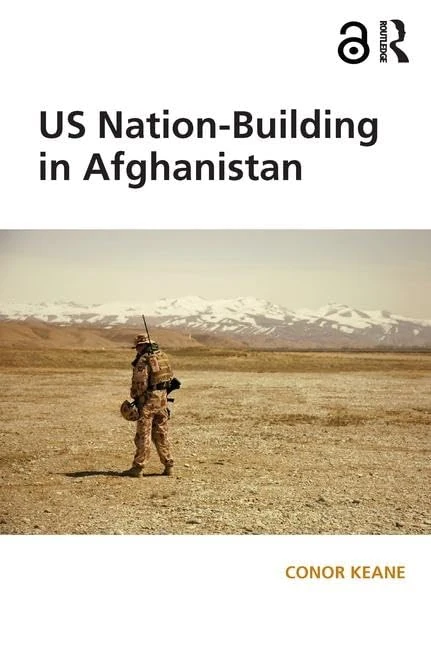 Routledge - US Nation-Building in Afghanistan History Book