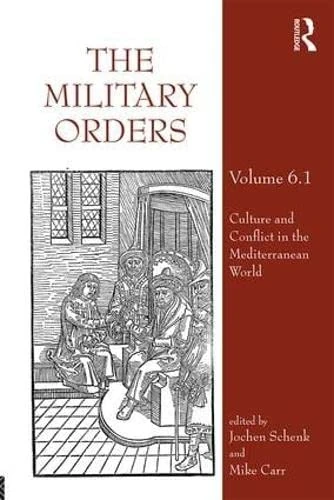 Routledge - The Military Orders Volume VI (Part 1) History Book