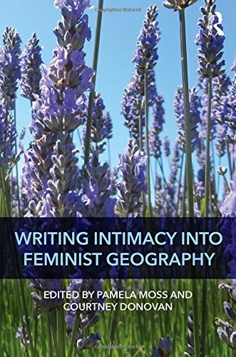 Writing Intimacy into Feminist Geography - Routledge Book - Image 1