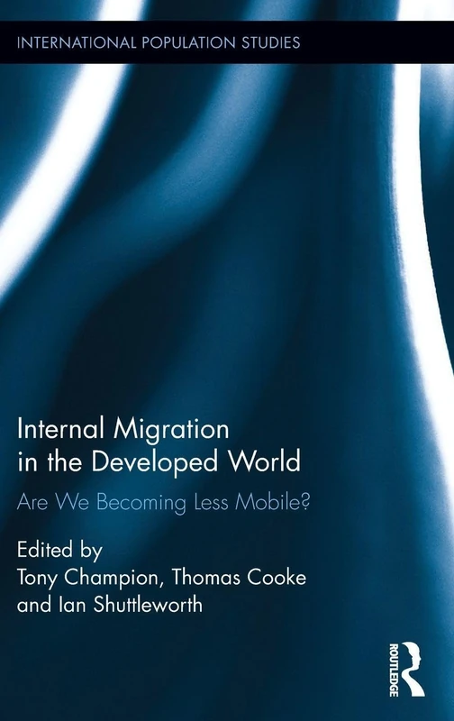 Internal Migration in the Developed World - Routledge Books