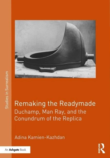 Routledge Remaking the Readymade - Studies in Surrealism
