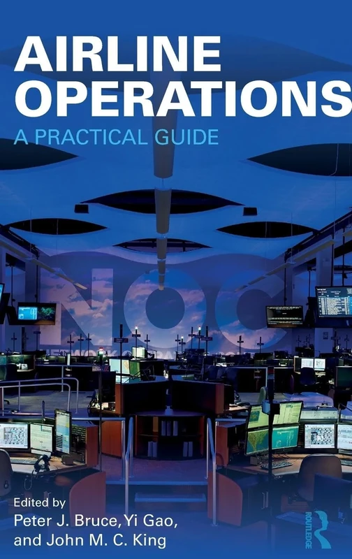 Airline Operations: A Practical Guide