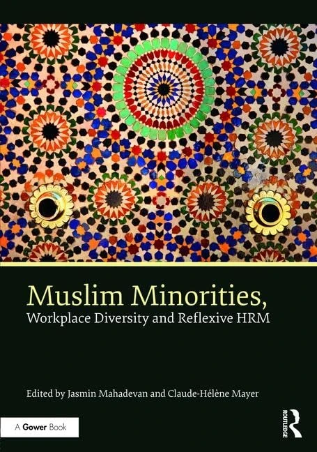 Routledge - Muslim Minorities, Workplace Diversity and HRM