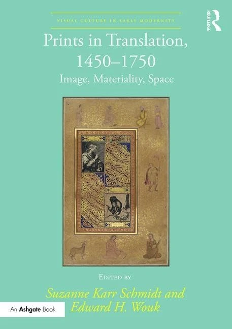 Routledge Prints in Translation, 1450-1750 - Art History Book