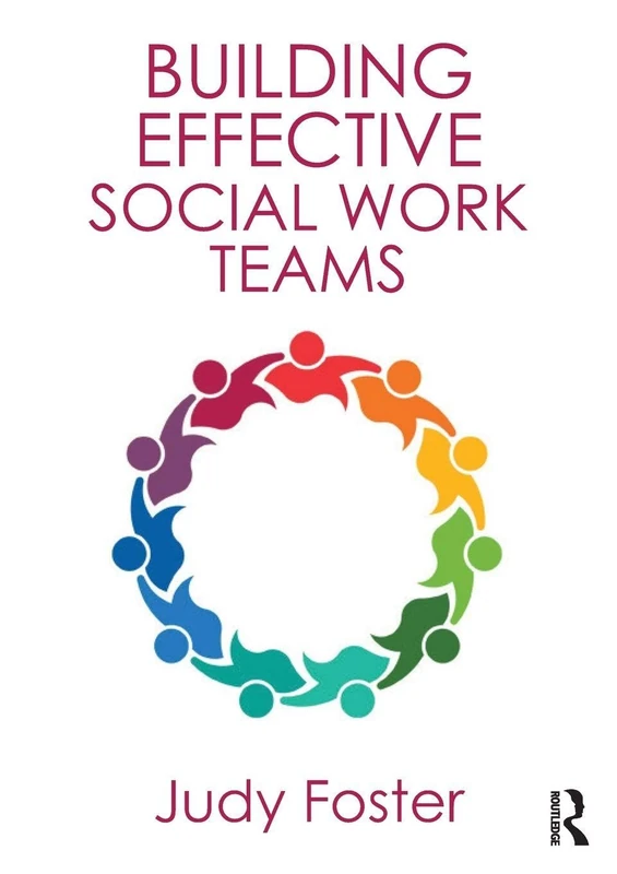 Building Effective Social Work Teams