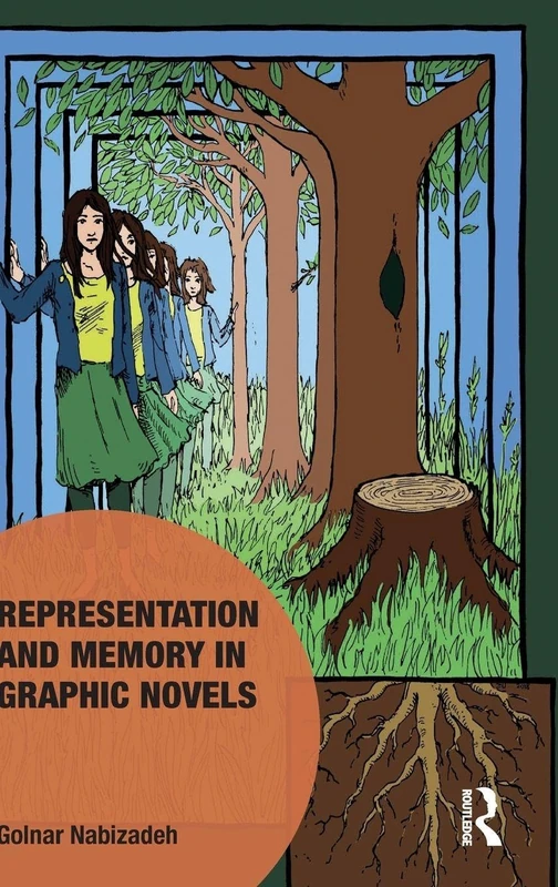 Routledge Representation and Memory in Graphic Novels Book