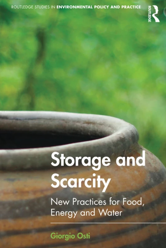 Routledge Storage and Scarcity - Environmental Policy Book