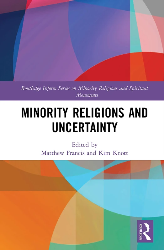 Routledge Minority Religions and Uncertainty - Academic Book - Image 1