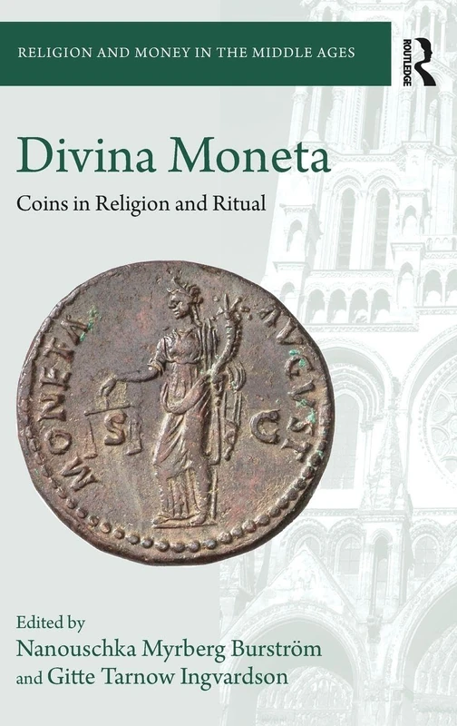 Routledge Divina Moneta: Coins in Religion and Ritual Vol 2