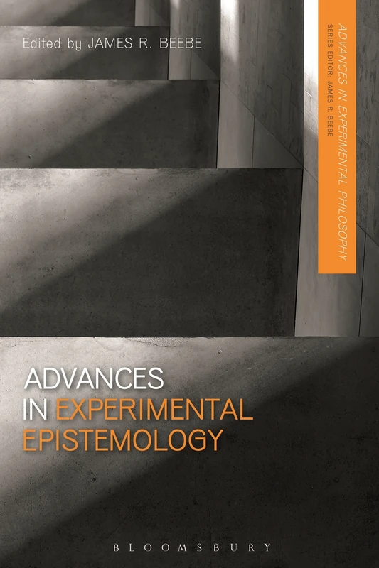 Advances in Experimental Epistemology (Advances in Experimental Philosophy)