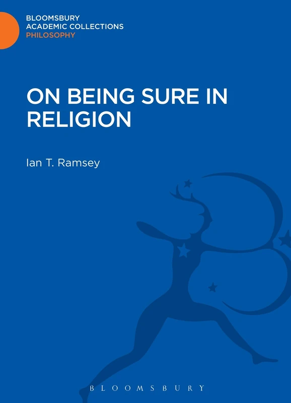 On Being Sure in Religion (Bloomsbury Academic Collections: Philosophy) - Image 1