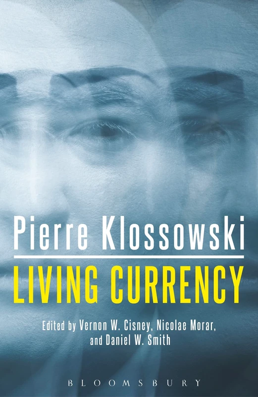 Living Currency: Followed by Sade and Fourier