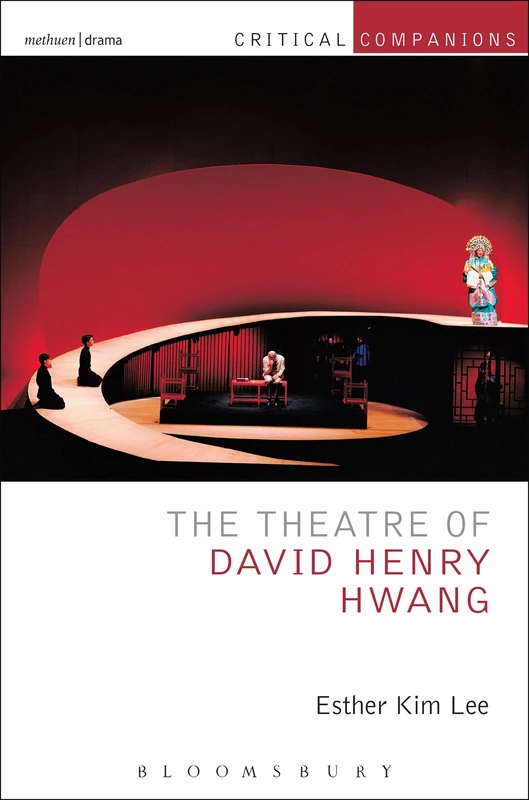 The Theatre of David Henry Hwang (Critical Companions) - Image 1