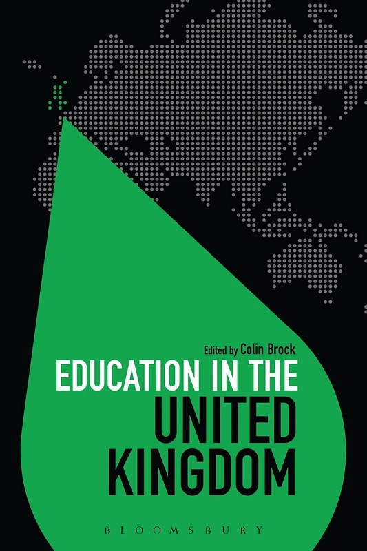 Education in the United Kingdom (Education Around the World)
