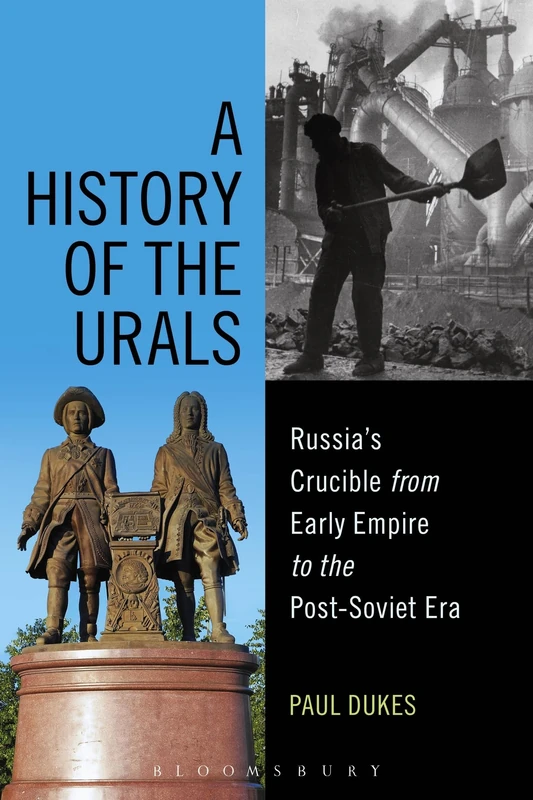 Bloomsbury - A History of the Urals: Russia's Crucible Book
