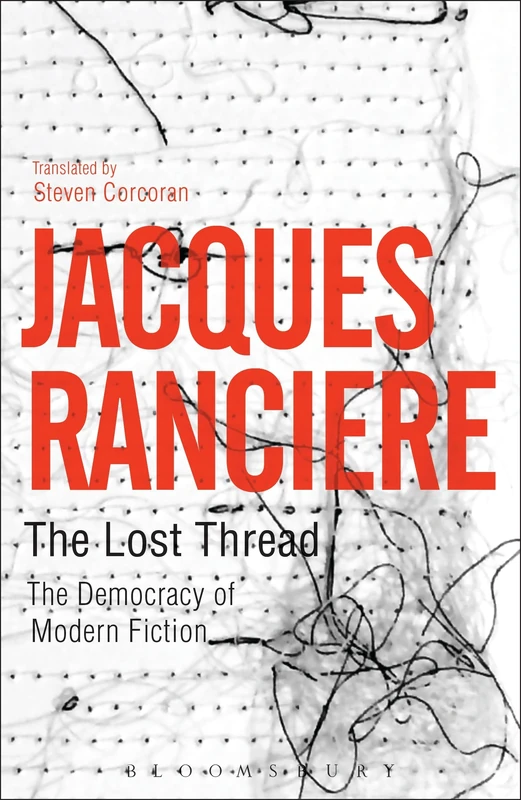 The Lost Thread: The Democracy of Modern Fiction - Image 1