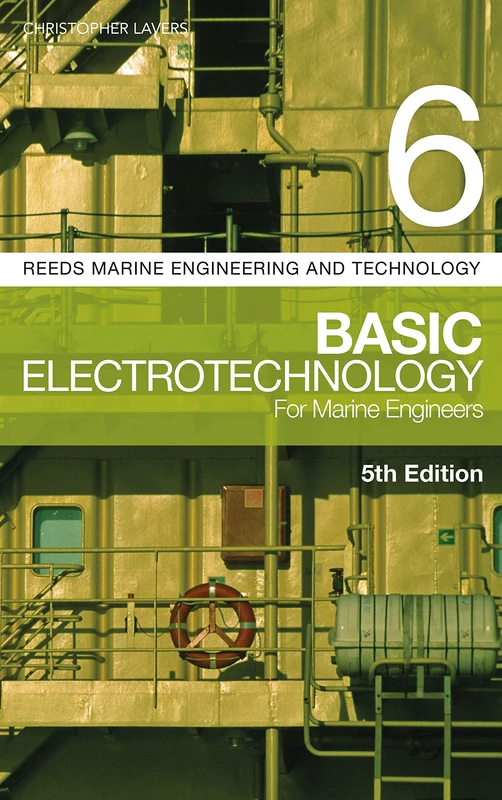 Reeds Vol 6: Basic Electrotechnology for Marine Engineers (Reeds Marine Engineering and Technology Series) - Image 1