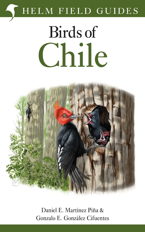 Helm Field Guide to the Birds of Chile - Birding Reference