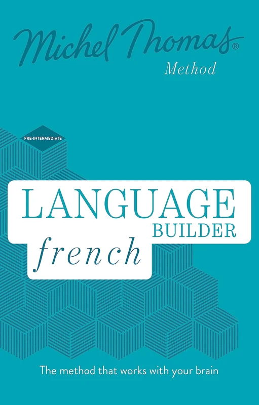 Language Builder French (Learn French with the Michel Thomas Method)
