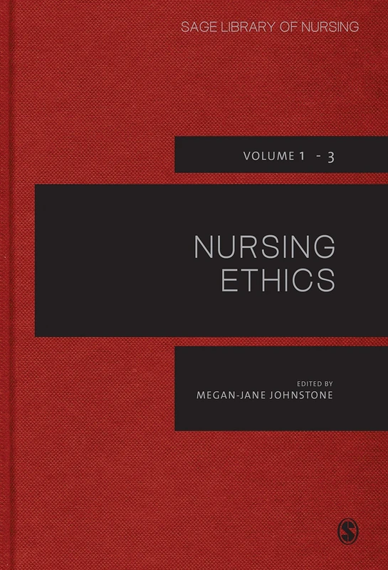 Nursing Ethics (SAGE Library of Nursing)