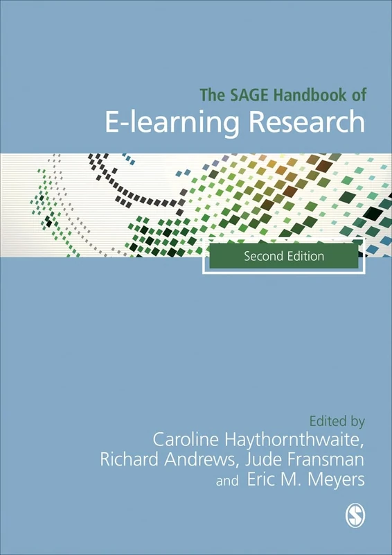 The SAGE Handbook of E-learning Research