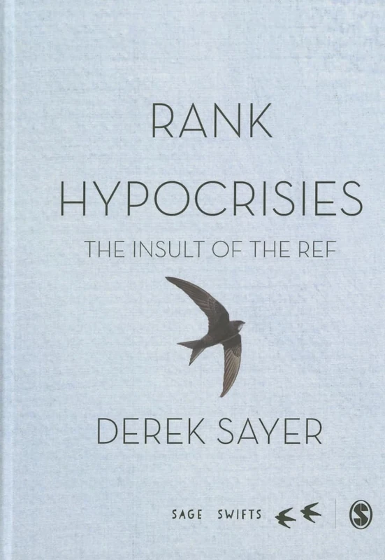 Rank Hypocrisies: The Insult of the REF (SAGE Swifts) - Image 1