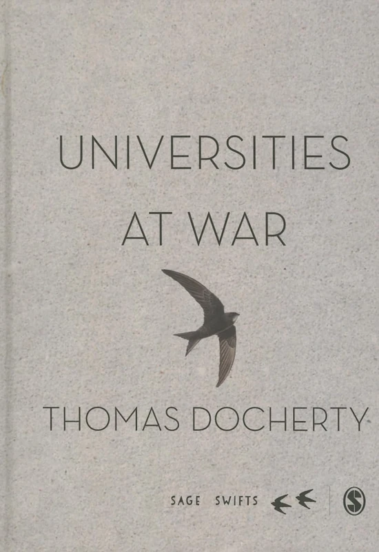 Universities at War (SAGE Swifts)