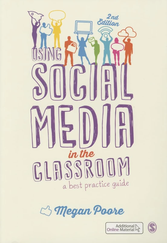 Using Social Media in the Classroom: A Best Practice Guide