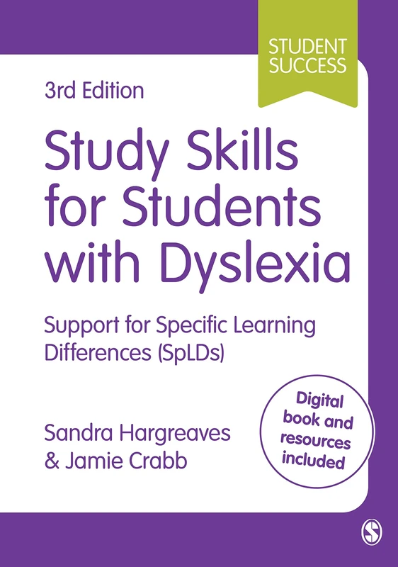 Study Skills for Students with Dyslexia: Support for Specific Learning Differences (SpLDs) (Student Success)