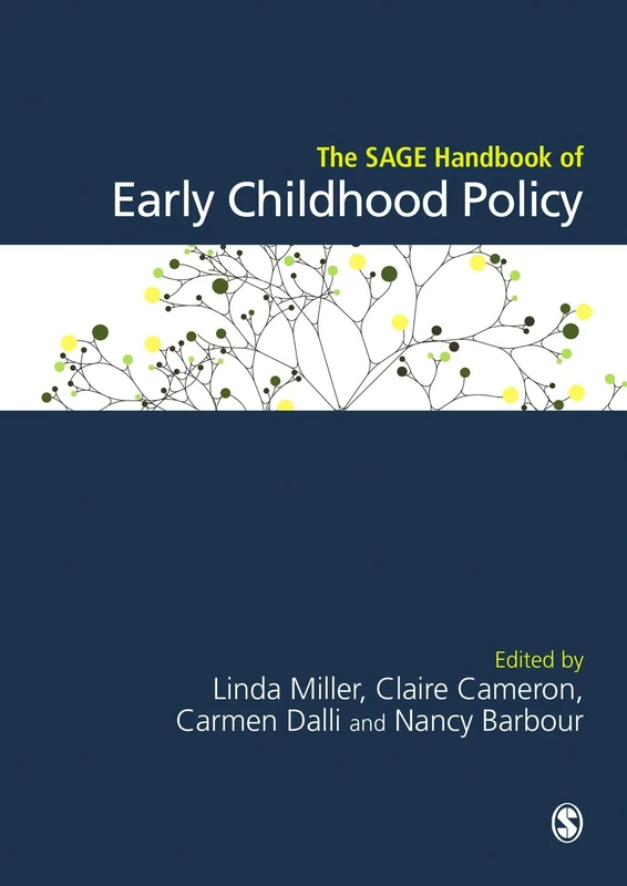 Sage Handbook of Early Childhood Policy - Sage Publications