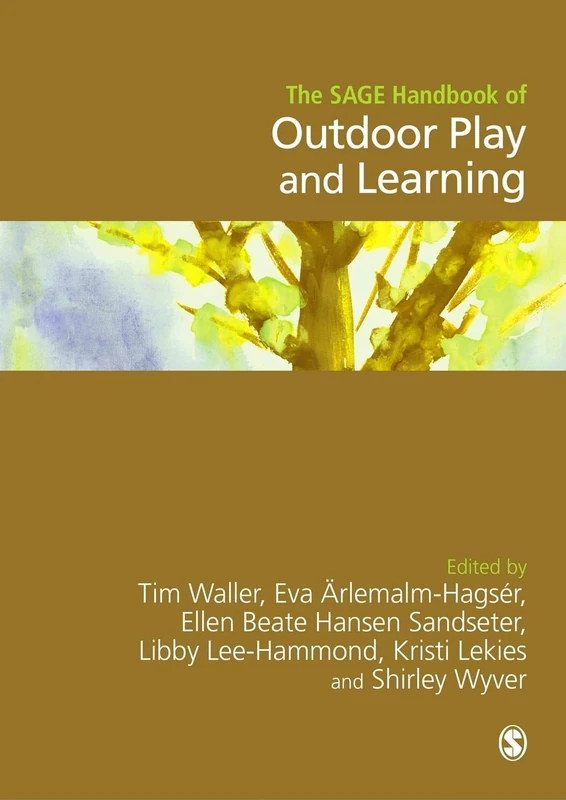 Sage Handbook of Outdoor Play and Learning - Academic Text