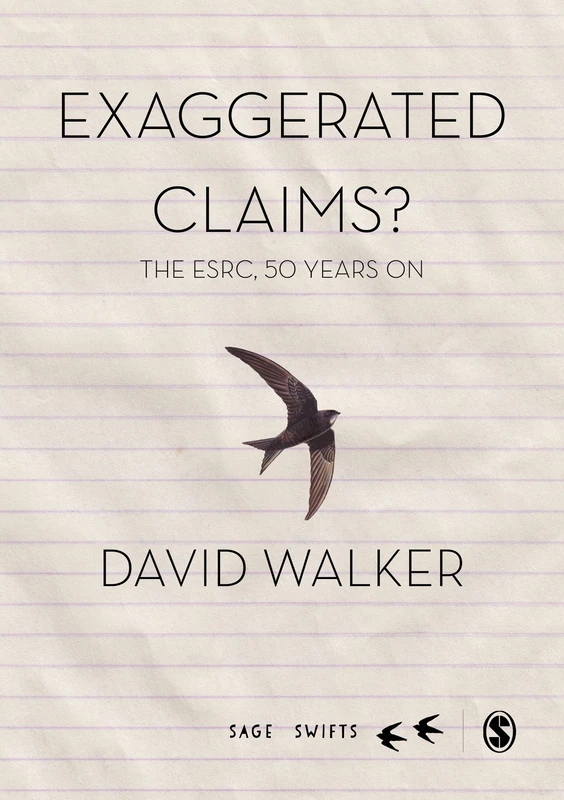 Exaggerated Claims?: The ESRC, 50 Years On (SAGE Swifts) - Image 1