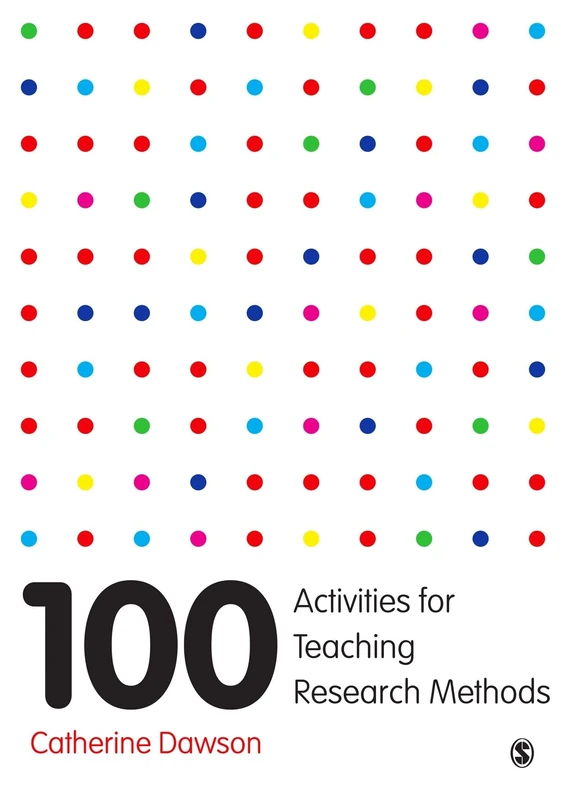 Sage Publications 100 Activities for Teaching Research Methods