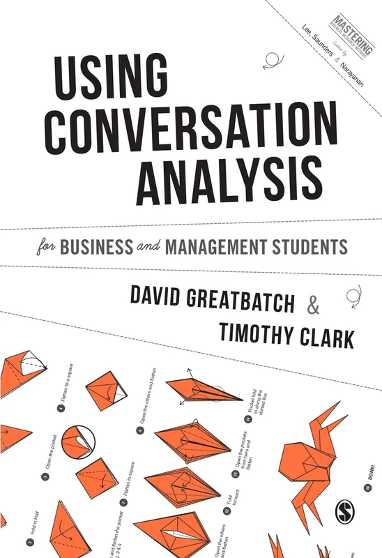 Using Conversation Analysis for Business and Management Students (Mastering Business Research Methods) - Image 1