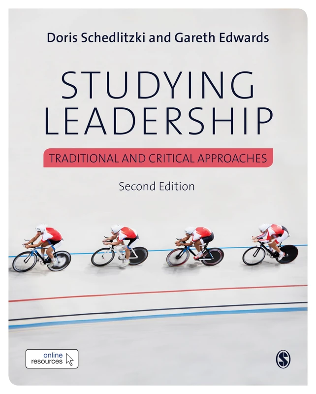 Studying Leadership: Traditional and Critical Approaches