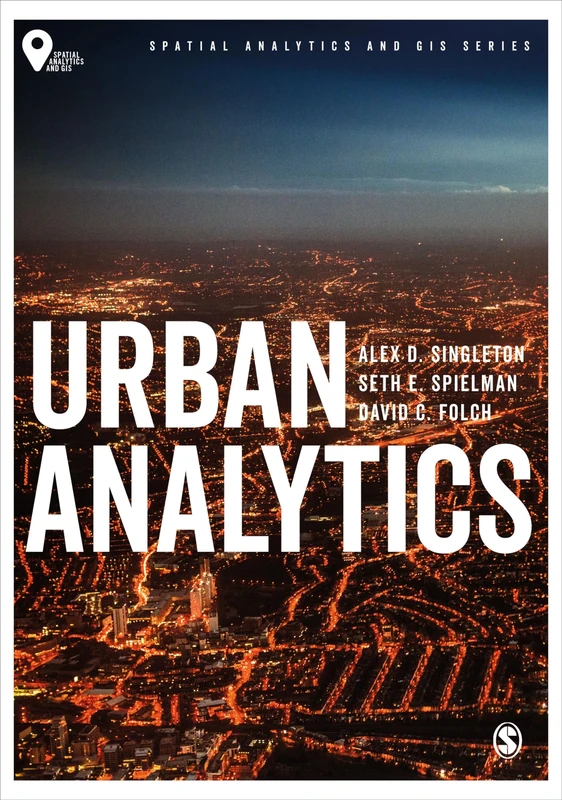 Urban Analytics (Spatial Analytics and GIS)