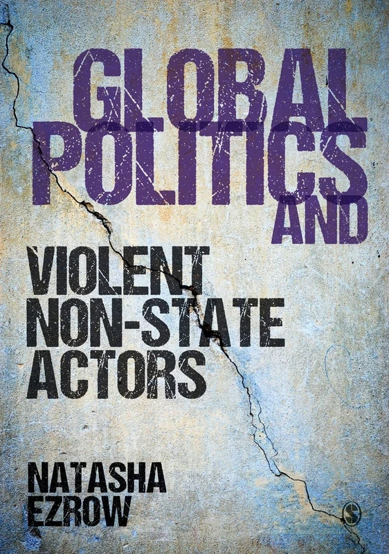 Sage Publications - Global Politics and Violent Non-state Actors