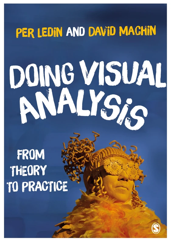 Sage Doing Visual Analysis: From Theory to Practice Book