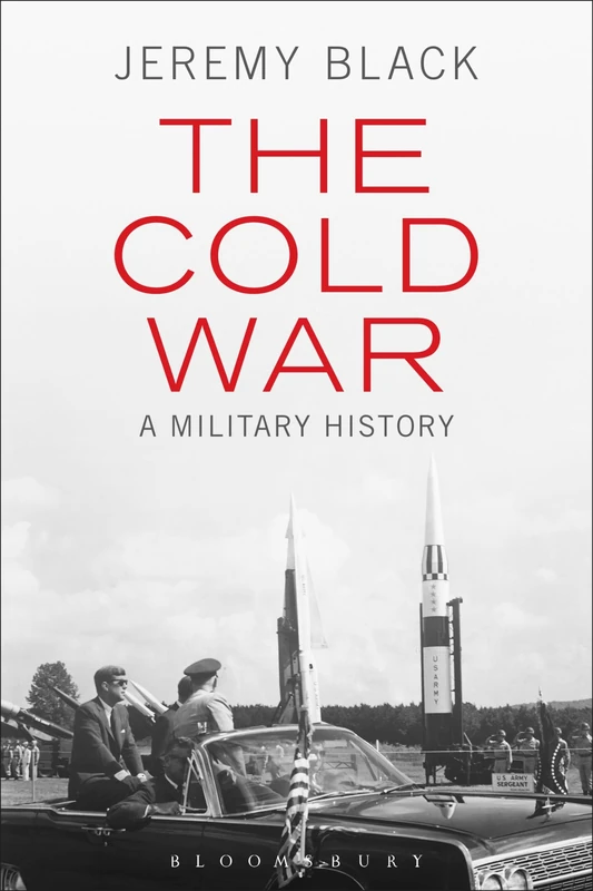 The Cold War: A Military History
