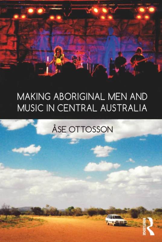 Making Aboriginal Men and Music in Central Australia - Image 1