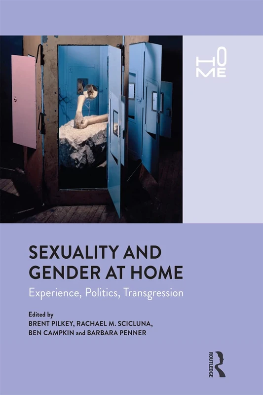 Routledge - Sexuality and Gender at Home: Experience, Politics