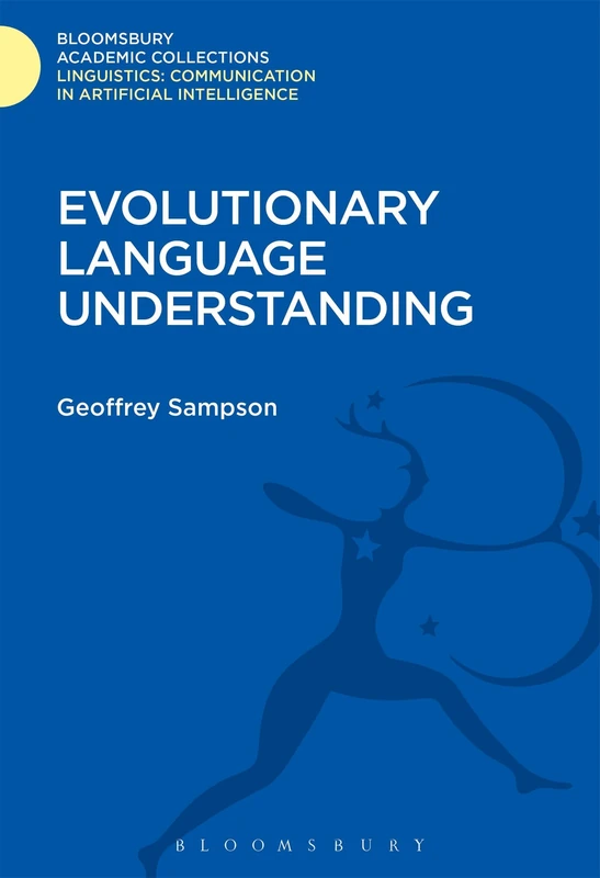 Evolutionary Language Understanding (Linguistics: Bloomsbury Academic Collections) - Image 1