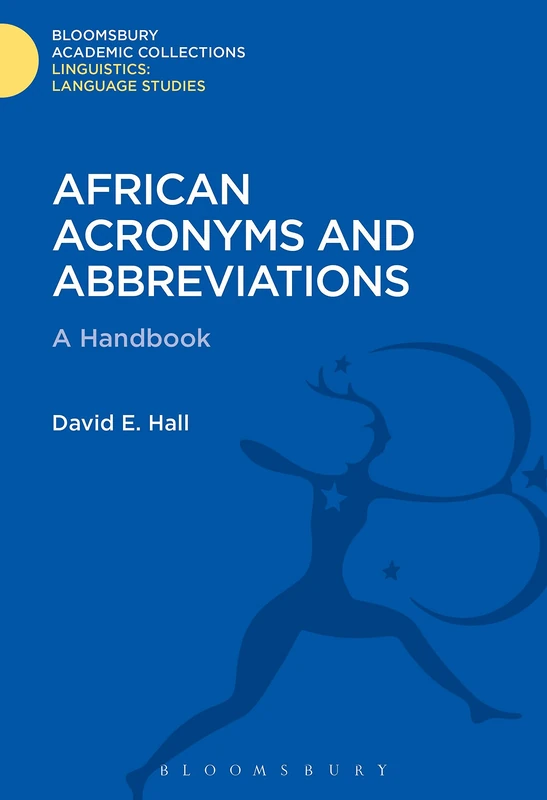 African Acronyms and Abbreviations (Linguistics: Bloomsbury Academic Collections) - Image 1
